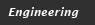 engineering